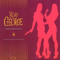 Funky Kinda Groove_King George