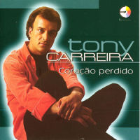 Sonhos De Menino_Tony Carreira