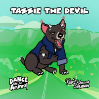 Tassie The Devil_Dance Like An Animal feat. Keely Johnson And Friends and Troy Kemp