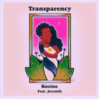 Transparency_Kosine,Jeremih,Tramaine Winfrey,Marcos "Kosine" Palacios,Jeremy Phillip Felton,Jason Martin,Marcus White,Phil Cornish