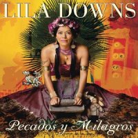 Zapata Se Queda_Lila Downs,Celso Piña,Totó La Momposina