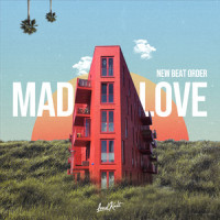 Mad Love_New Beat Order,Jord Brinkhuis,Nathan Green