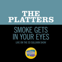 Smoke Gets In Your Eyes_The Platters