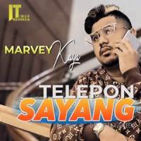 Telepon Sayang_Marvey Kaya
