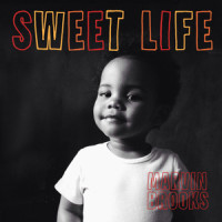 Sweet Life_Marvin Brooks,Hermann Schepetkov,Marvin Kucklack