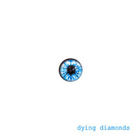 Dying Diamonds_Octoberman