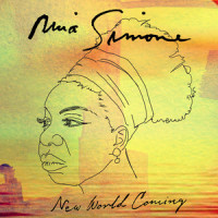 New World Coming_Nina Simone
