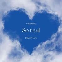 So Real (feat. Cam)_David.Blancc,Cam