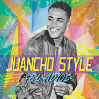 El Adiós_Juancho Style