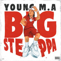 Big Steppa_Young M.A