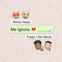 Me Ignora_Skinny Happy,Fuego,Nio Garcia