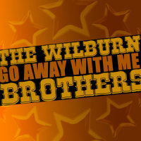 Go Away with Me_Wilburn Brothers