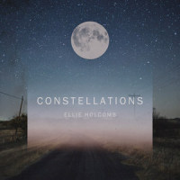 Constellations_Ellie Holcomb