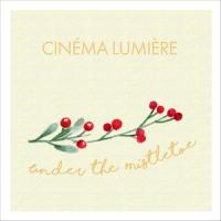 Under the Mistletoe(feat. Megumi Acorda)_cinéma lumière,Megumi Acorda