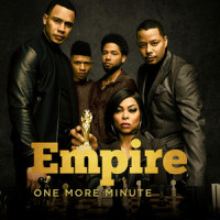 One More Minute_Empire Cast,Chet Hanks,Serayah