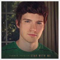 Stay With Me_Tanner Patrick