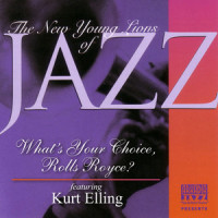 What's Your Choice, Rolls Royce?(feat. Kurt Elling, John Patitucci & Horacio El Negro Hernandez)_Arkadia Jazz All-Stars,Joanne Brackeen,Dave Liebman,Kurt Elling,John Patitucci,Horacio El Negro Hernandez