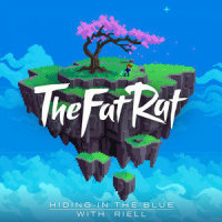 Hiding In The Blue_TheFatRat,Riell