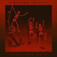 Jump the Ship_Sneaky Miles