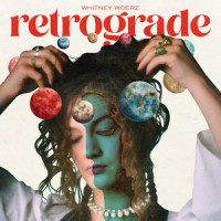 Retrograde_Whitney Woerz