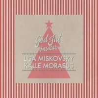 Isar_Kalle Moraeus,Lisa Miskovsky
