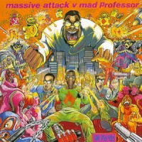 Better Things_Massive Attack,Mad Professor