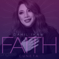 Dahil Ikaw_Faith Cuneta