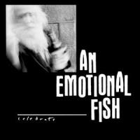 Celebrate_An Emotional Fish
