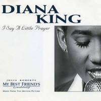 I Say a Little Prayer_Diana King