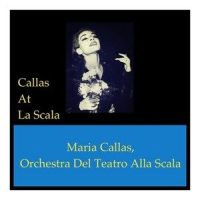 Dei Tuoi Figli, La Madre (Act I)_Maria Callas,Orchestra Del Teatro Alla Scala