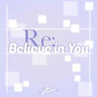 Believe in You (Re:Zero Season 2 Part 2 Ending)_Dima Lancaster
