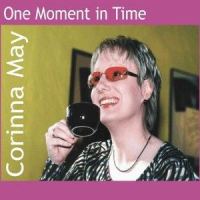 One Moment in Time_Corinna May