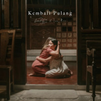 Kembali Pulang_Suara Kayu,Feby Putri