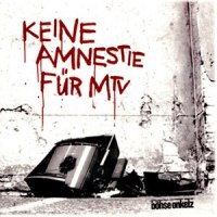 Keine Amnestie für MTV_Böhse Onkelz