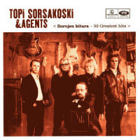 Kuinka Saatoitkaan_Topi Sorsakoski & Agents