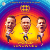 World Renowned_D-Block & S-te-Fan,DJ Isaac