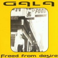 Freed From Desire_Gala