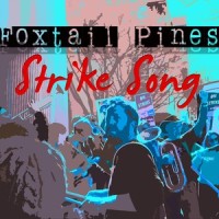 Strike Song(feat. Kane)_Foxtail Pines,Kane