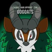 Gogoats (feat. Hari Upfront & Zam)_Chubbz,Hari Upfront,Zam