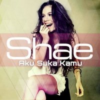 Aku Suka Kamu_Shae