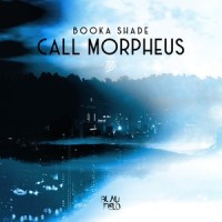 Call Morpheus_Booka Shade