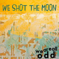 Love Me_We Shot The Moon