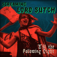 Till the Following Night_Screaming Lord Sutch