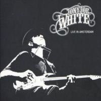 The Guitar Don't Lie_Tony Joe White