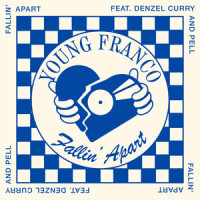 Fallin' Apart_Young Franco,Denzel Curry,Pell