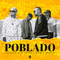 Poblado_Crissin,Totoy El Frio,Natan,Shander