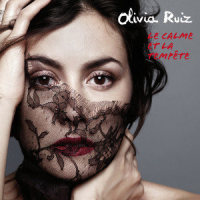 Le Calme Et La Tempête_Olivia Ruiz