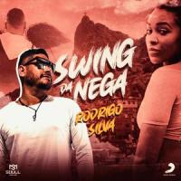 Swing da Nega_Rodrigo Silva