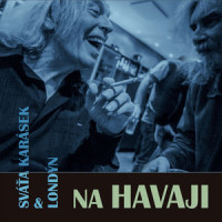 Muž Bohem stvořený_Svatopluk Karásek,Zdeněk „Londýn" Vokatý