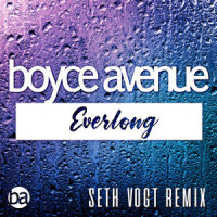Everlong_Boyce Avenue,Seth Vogt